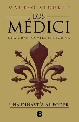 Papel Una Dinastia Al Poder (Los Medici 1)