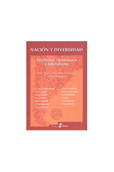 Papel Nación Y Diversidad, Territorios, Identidades Y Federalismo