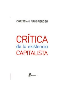 Papel Critica De La Existencia Capitalista