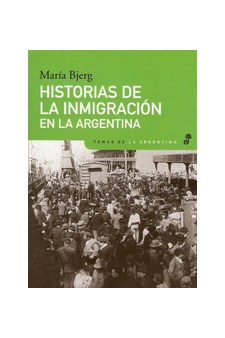 Papel Historias De La Inmigracion En La Argentina