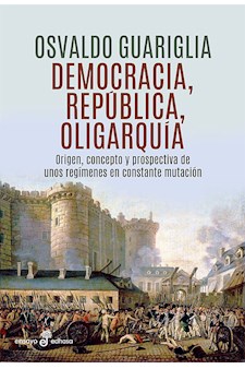 Papel Democracia, República Y Oligarquía