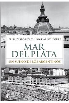 Papel Mar Del Plata - Un Sueño De Los Argentinos