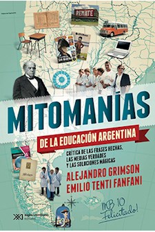 Papel Mitomanías De La Educación Argentina