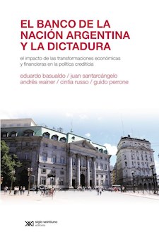 Papel El Banco De La Nación Argentina Y La Dictadura