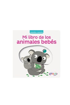 Papel Pequeños Curiosos: Mi Libro De Los Animales Bebes