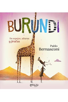 Papel Burundi: De Espejos, Alturas Y Jirafas