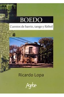 Papel Boedo - Cuentos De Barrio, Tango Y Futbol