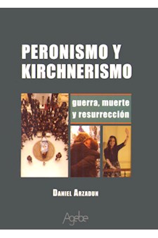 Papel Peronismo Y Kirchnerismo