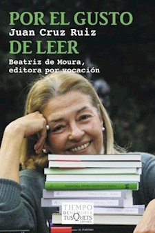 Papel Por El Gusto De Leer                                       Beatriz De Moura, Editora Por Vocación