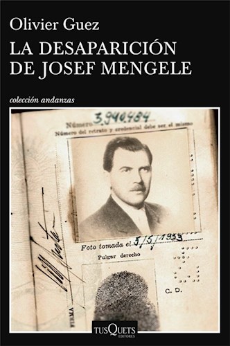 Papel La Desaparición De Josef Menguele