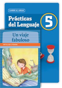 Papel Practicas Del Lenguaje 5 + Antologia Camino Al Andar