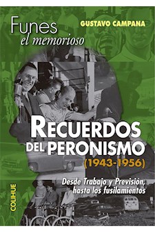 Papel Recuerdos Del Peronismo (1943-1956)