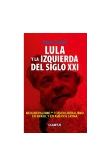 Papel Lula Y La Izquierda Del Siglo Xxi