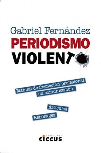 Papel Periodismo Violento