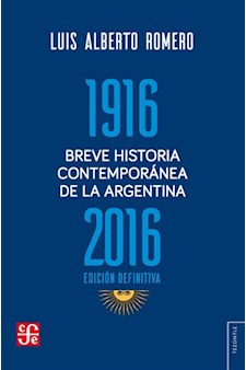 Papel Breve Historia Contemporánea De La Argentina 1916-2016