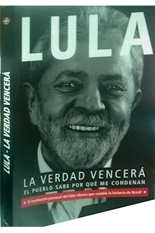Papel Lula, La Verdad Vencerá