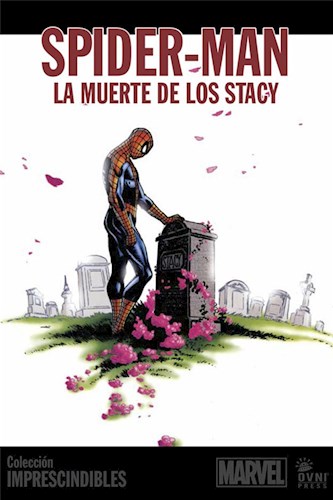 Papel Marvel - Impresindibles - La Muerte De Los Stacy