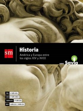 Papel Historia 2 America Y Europa Entre Los Siglos Xiv Y Xviii (Nes) (Novedad 2018) Serie Savia
