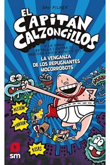 Papel El Capitán Calzoncillos Y La Gran Batalla Contra El Mocoso Chico Biónico (Ii) - 8