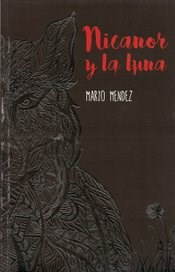 Papel Nicanor Y La Luna - Nueva Edición