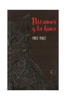 Papel Nicanor Y La Luna - Nueva Edición