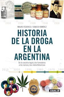 Papel Historia De La Droga En Argentina
