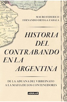 Papel Historia Del Contrabando En La Argentina