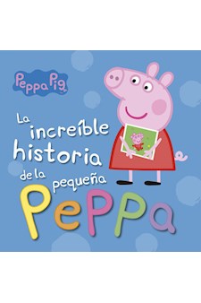 Papel Increíble Historia De La Pequeña Peppa
