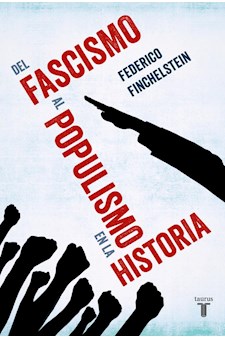 Papel Del Fascismo Al Populismo En La Historia