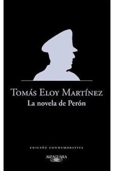 Papel La Novela De Peron (Ed. Conmemorativa)