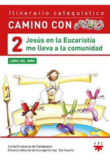 Papel Jesús En La Eucaristía Me Lleva A La Comunidad. Libro Del Niño 2