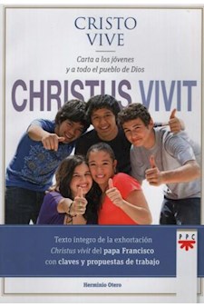 Papel Cristo Vive. Exhortación Apostólica Postsinodal Dirigida A Los Jóvenes (Con Comentarios Y Fichas De