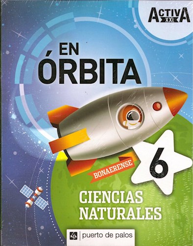 Papel Ciencias Naturales En Orbita 6 - Activa Xxi Bonaerense