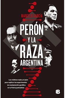 Papel Perón Y La Raza Argentina