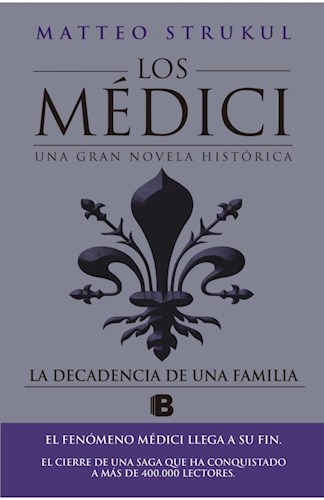 Papel La Decadencia De Una Familia (Medici Iv)