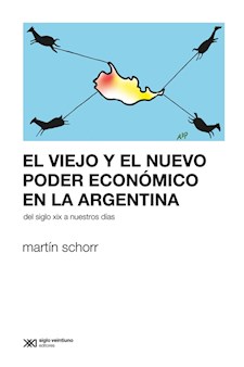 Papel El Viejo Y El Nuevo Poder Económico En La Argentina