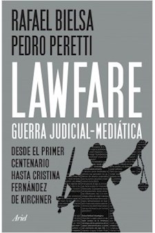 Papel Lawfare: Guerra Judicial-Mediática