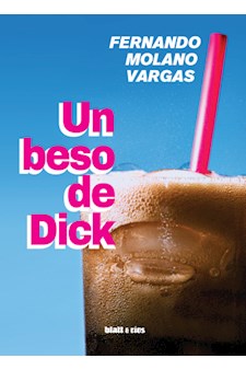 Papel Un Beso De Dick - 2Da Edición