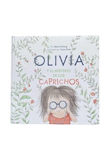 Papel Olivia Y El Misterio De Los Caprichos - Tapa Blanda