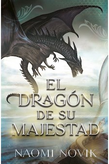 Papel El Dragón De Su Majestad - Temerario #1