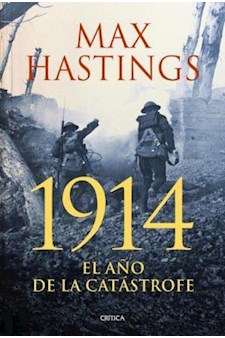 Papel 1914 El Año De La Catástrofe