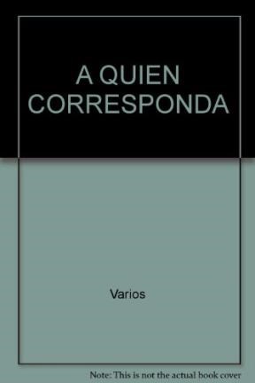 Papel A Quién Corresponda  (Ed. Pocket)