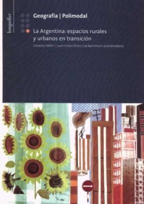 Papel G 8: Argentina: Espacios Rurales Y Urbanos