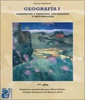 Papel Geografia 1°:Ambientes Y Espacios,Sociedades Y Naturaleza