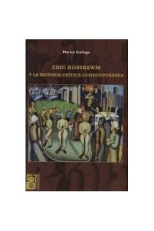Papel Eric Hobsbawm Y La Historia Critica Contemporanea