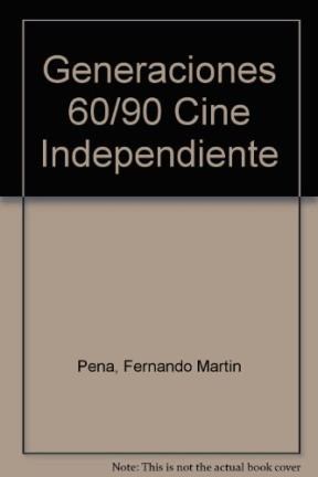Papel 60 90 Generaciones: Cine Argentino