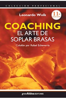 Papel Coaching. El Arte De Soplar Brasas