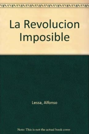 Papel Revolucion Imposible, La