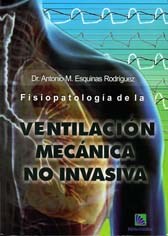 Papel Fisiopatologia De La Ventilación Mecánica No Invasiva