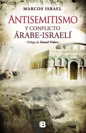 Papel Antisemitismo Y Conflicto Arabeisraelí